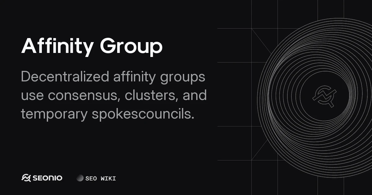 Affinity Group: Definition, Types, and Best Practices