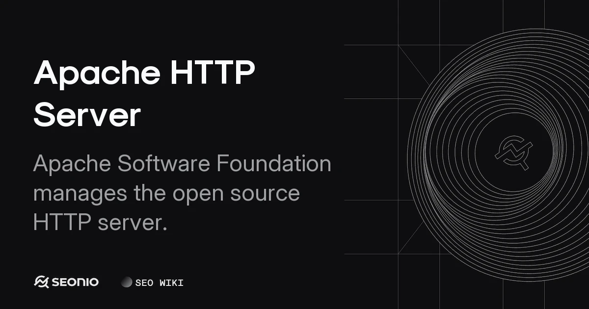 Apache HTTP Server: Architecture & Key Features