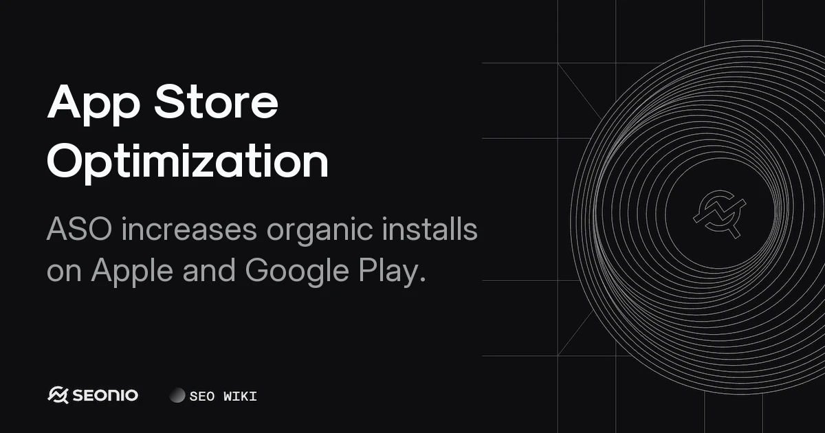 App Store Optimization: Ranking Factors & Strategy