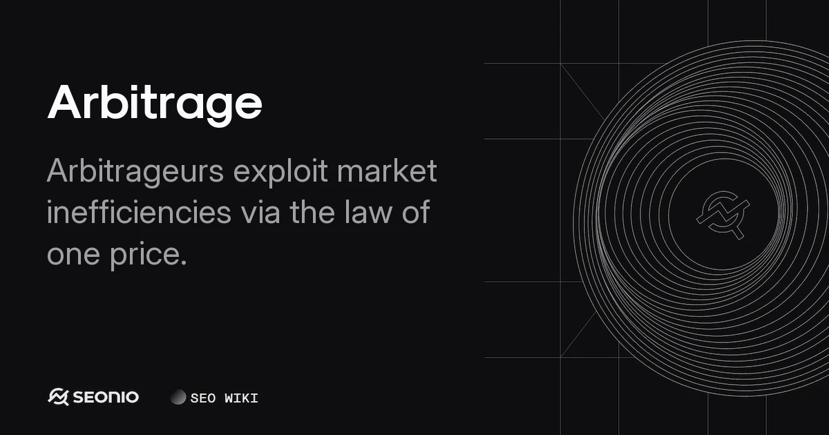 Arbitrage Explained: Mechanics, Types, and Risks