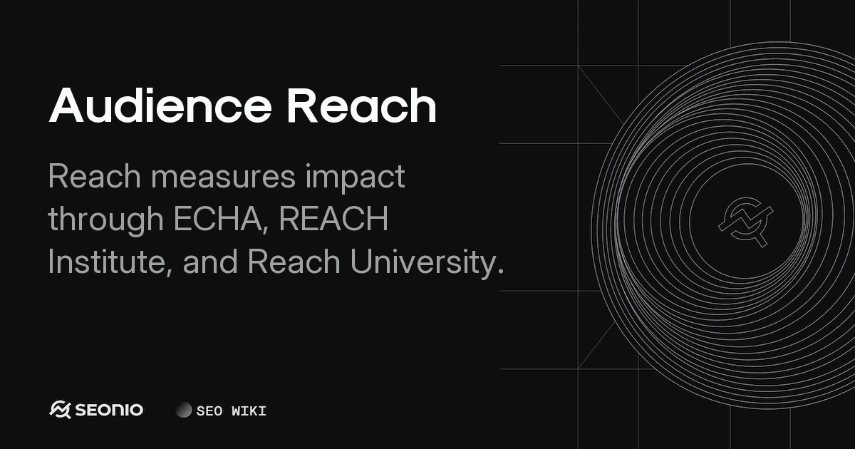 Audience Reach: Key Definitions and Industry Models
