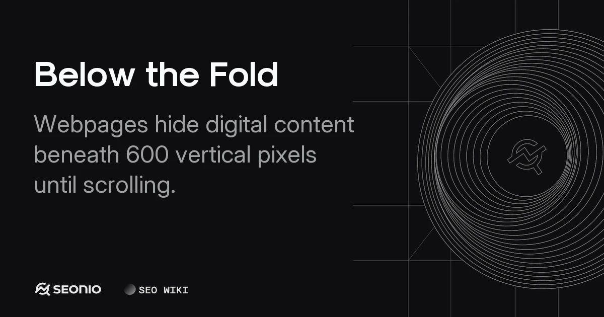 Below the Fold: Definition, UX & Design Best Practices