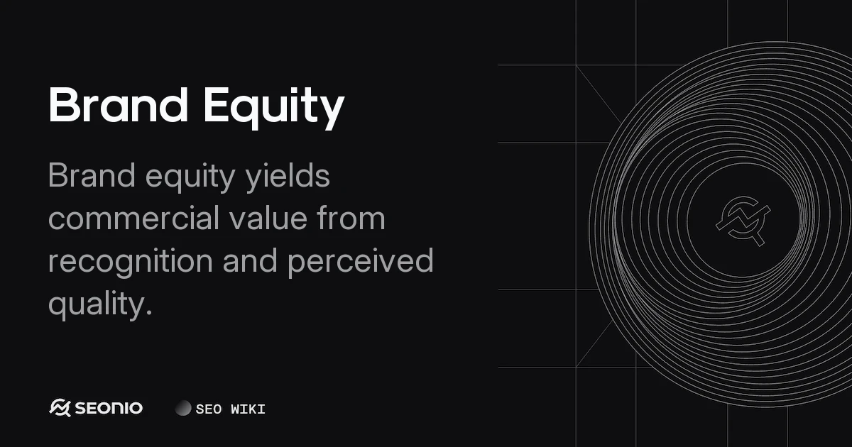 Brand Equity: Definition, Components, and Measurement