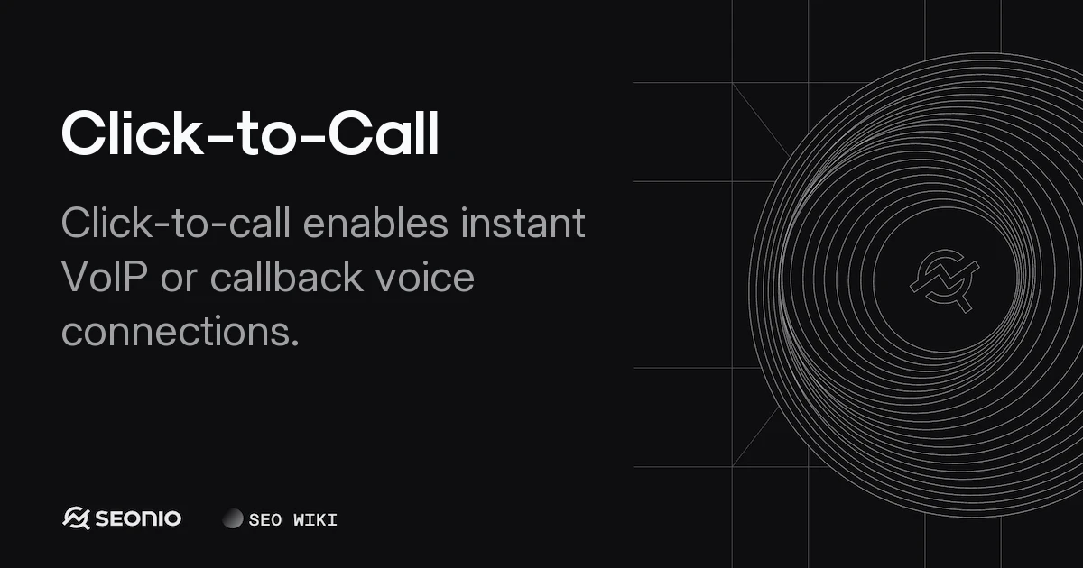 Click-to-Call: Definition, Mechanics & CRM Integration