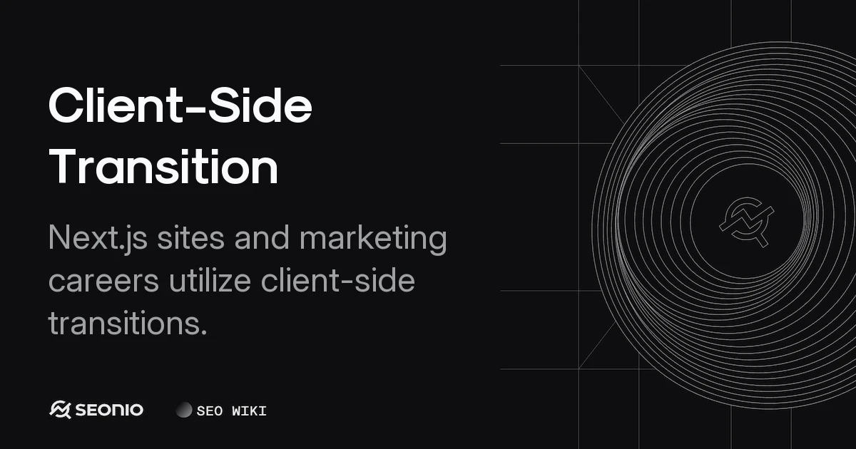Client-Side Transition: Technical and Career Overview