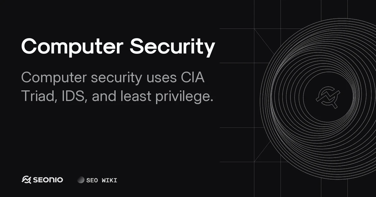 Computer Security Guide: Concepts, Threats & Defense