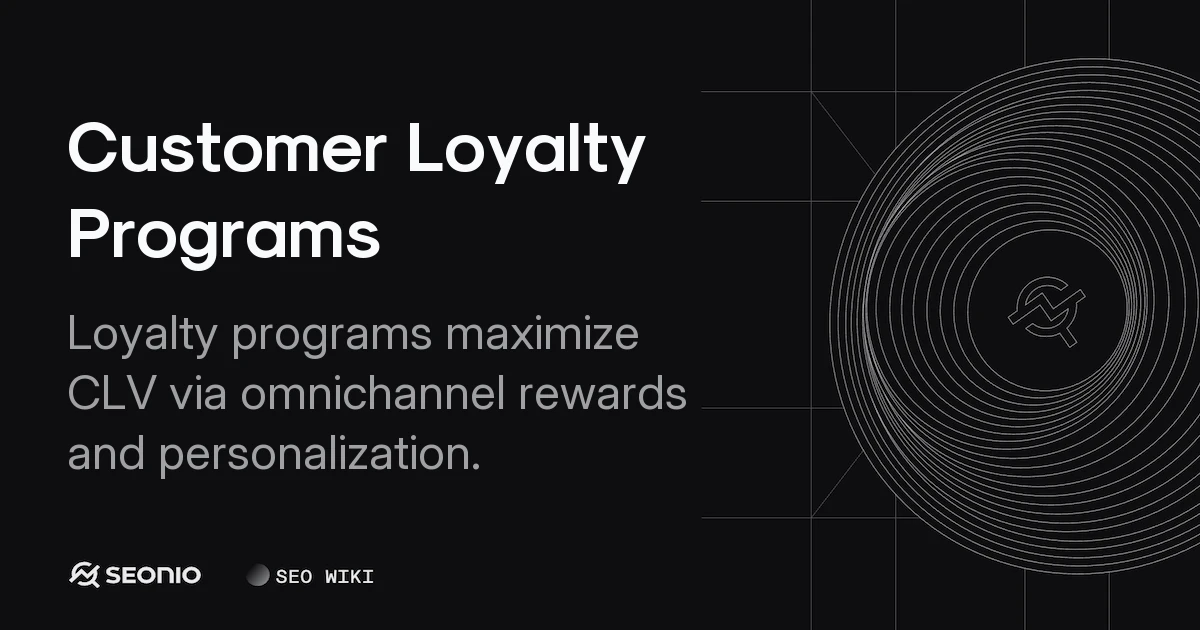 Customer Loyalty Programs: Models, Strategy & Examples