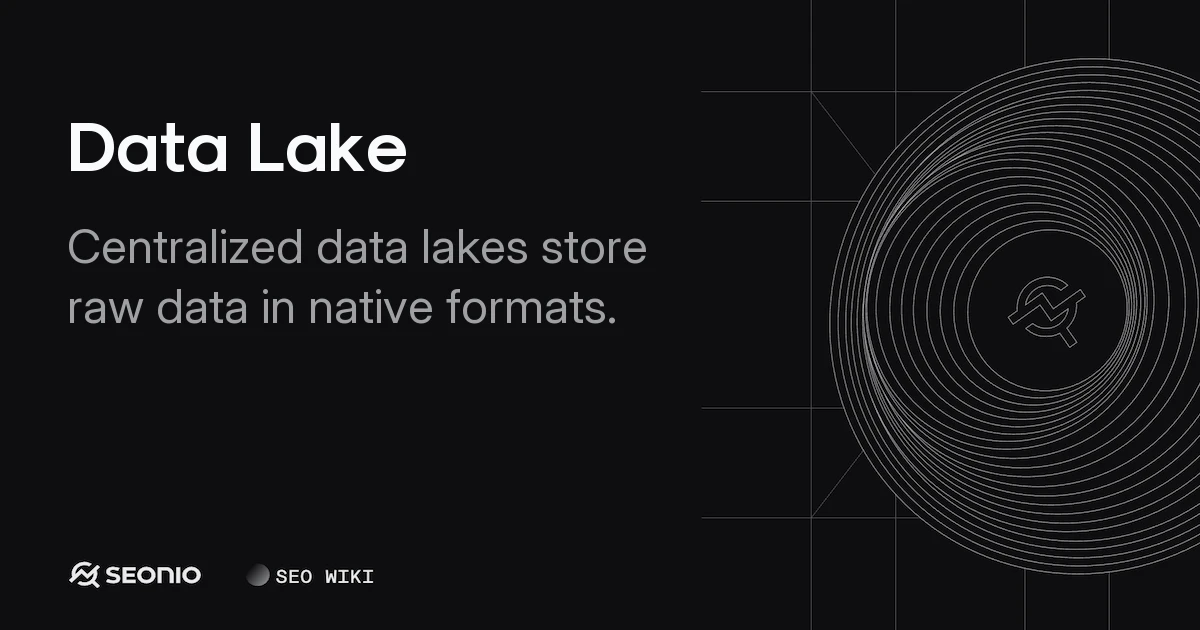 Data Lake Guide: Architecture, Benefits & Examples