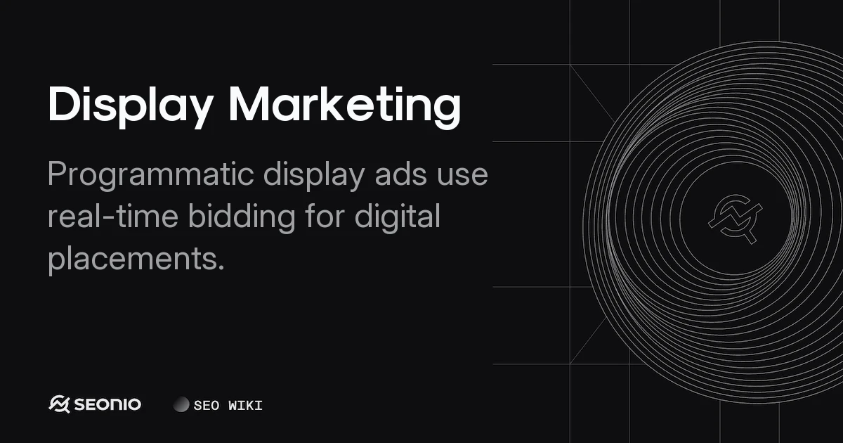 Display Marketing: Guide to Formats and Strategies