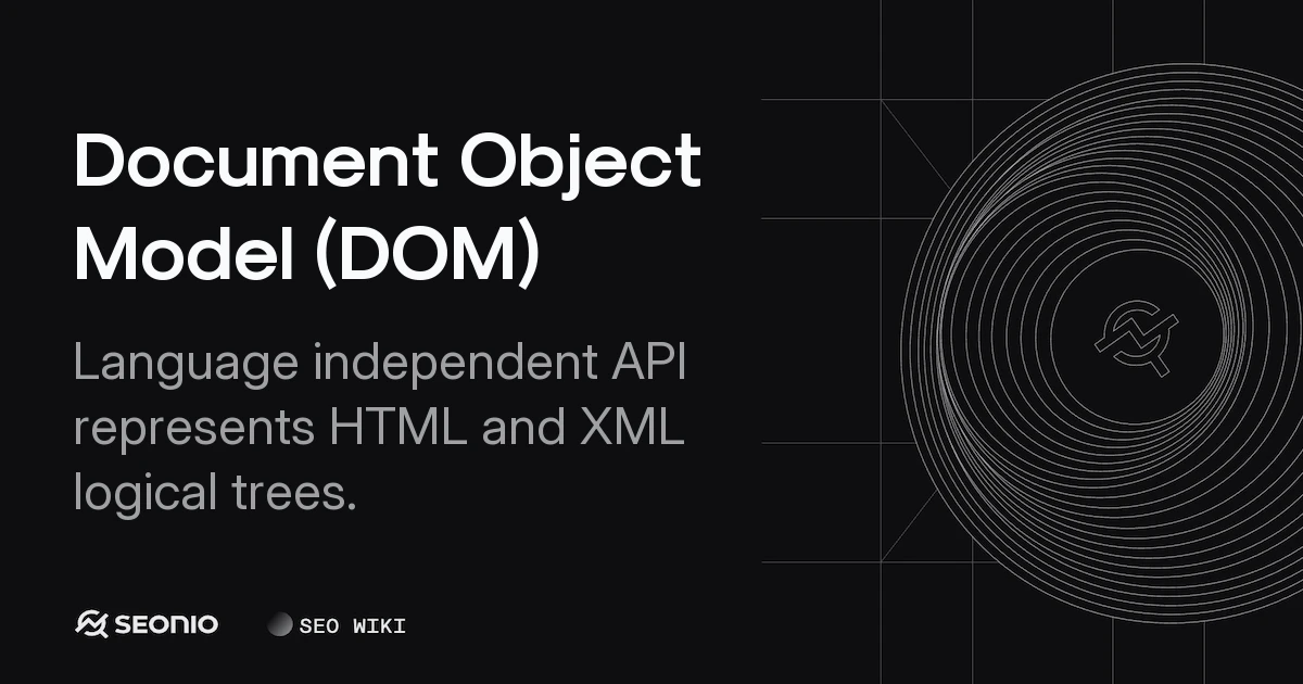 Document Object Model (DOM): Web API & Tree Structure