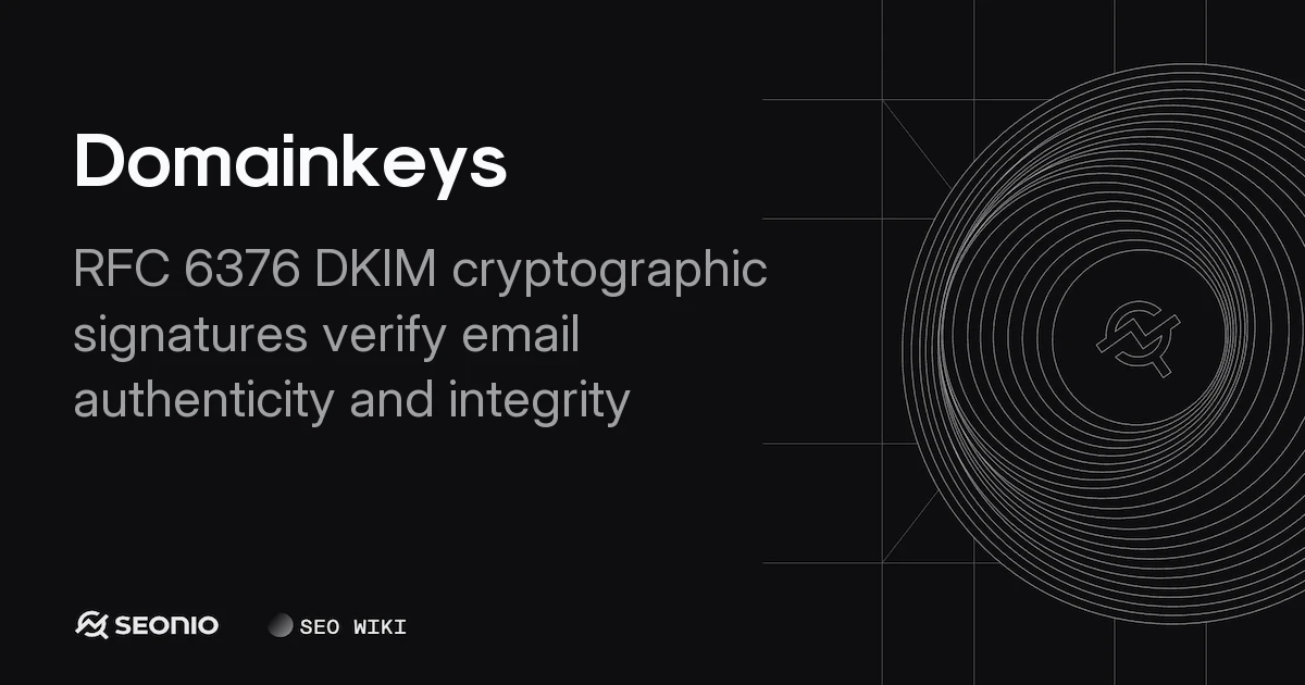 Domainkeys (DKIM): Setup and Authentication Guide