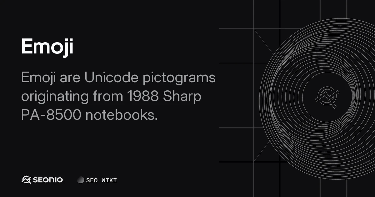 Emoji Explained: History, Unicode Standards & Usage