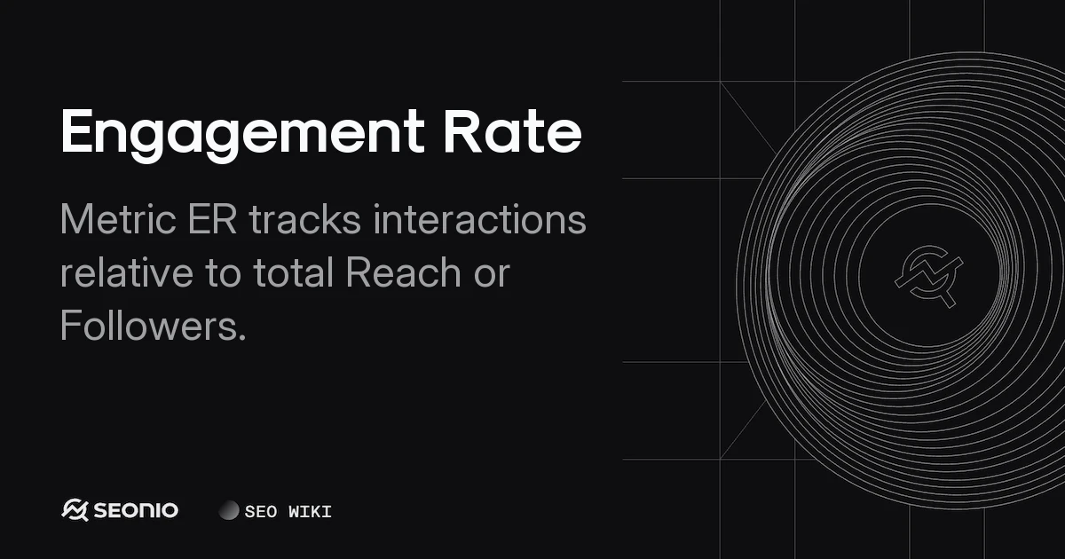Engagement Rate: Guide to Formulas and Benchmarks