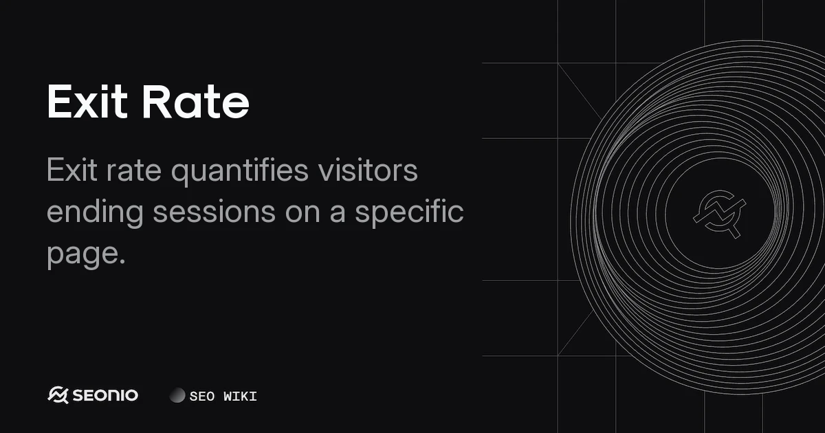 Exit Rate: Definition, Calculation & Best Practices