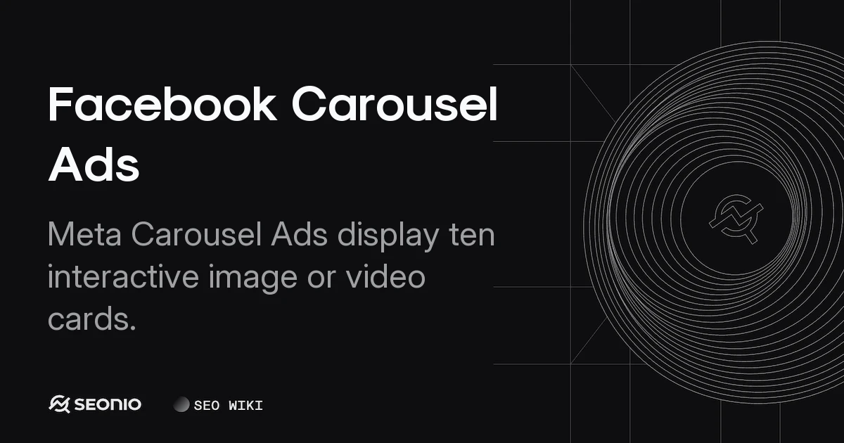 Facebook Carousel Ads: Specs, Usage & Best Practices