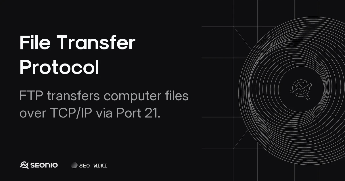 File Transfer Protocol: Architecture, Modes & Security