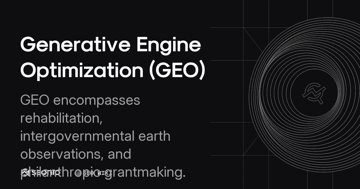 Generative Engine Optimization (GEO): Wiki Guide