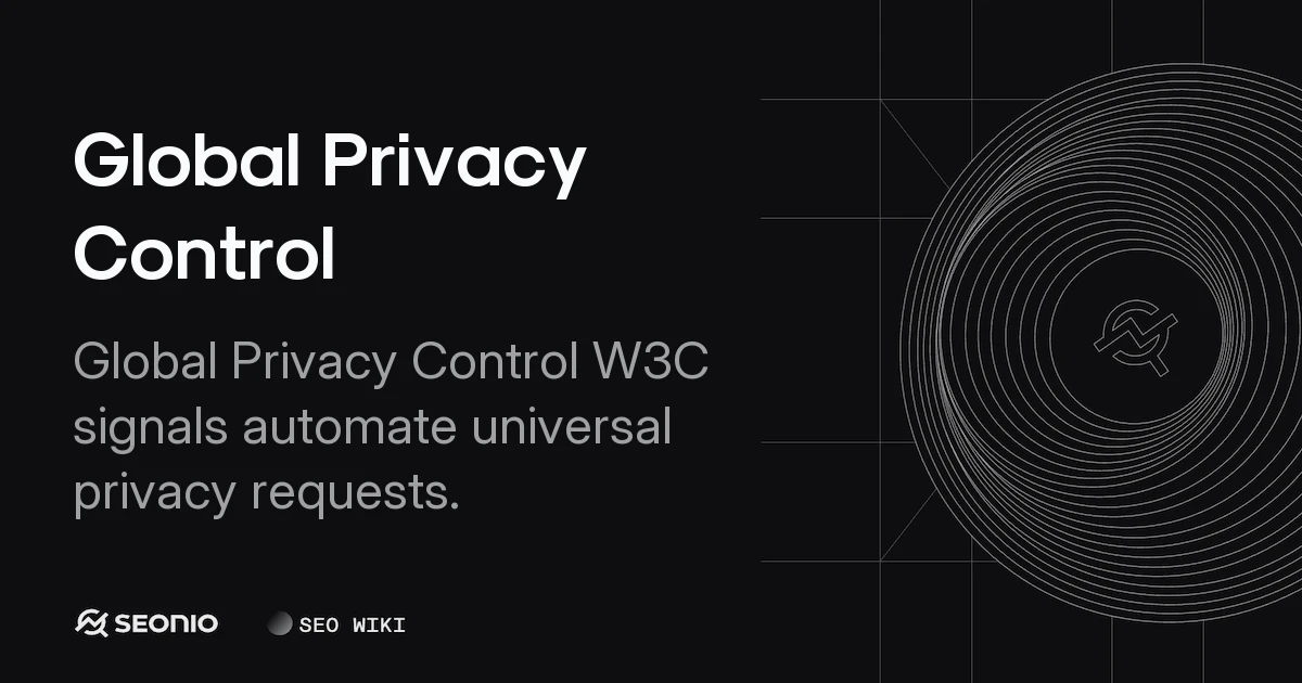 Global Privacy Control: Guide to GPC Implementation