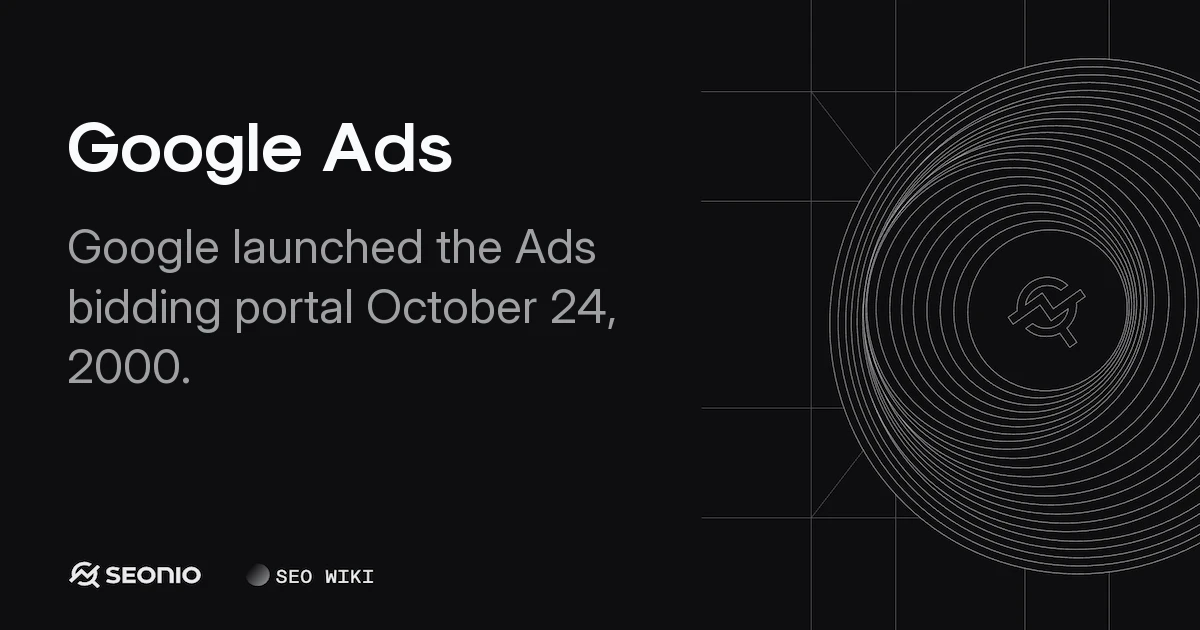 Google Ads: Platform Overview & Technical Guide