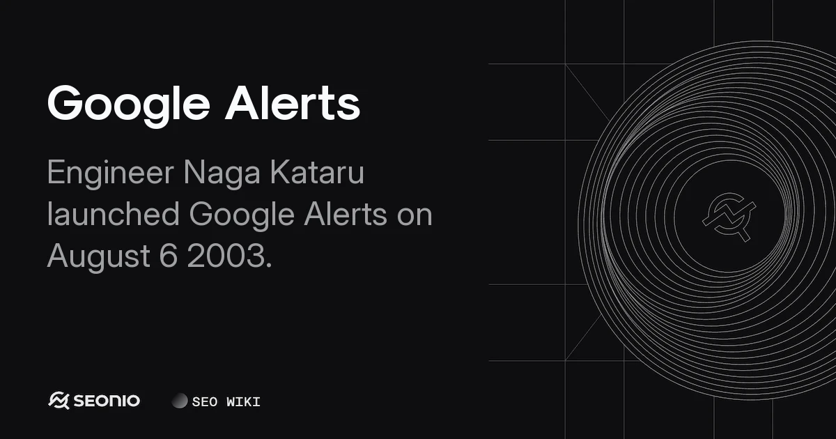 Google Alerts: Setup, Monitoring, and Best Practices