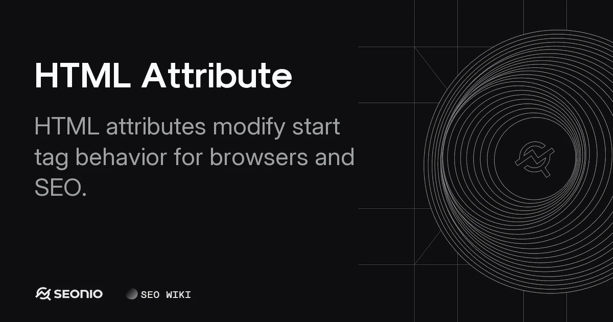 HTML Attribute Guide: Syntax, Types, & Best Practices