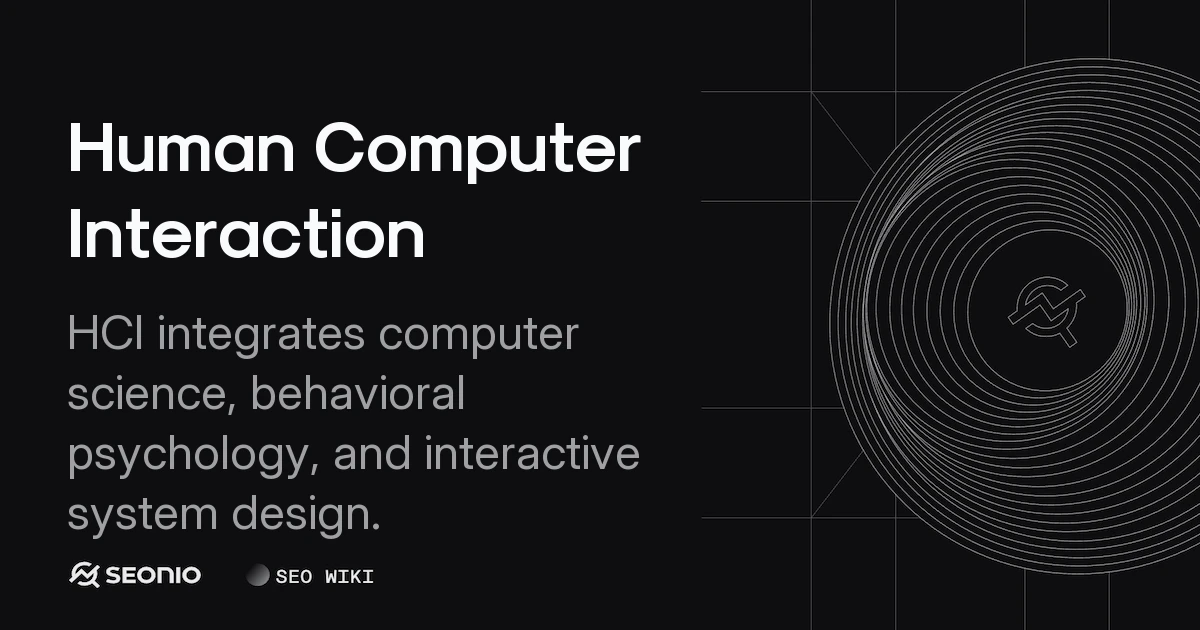 Human Computer Interaction: Design & Best Practices