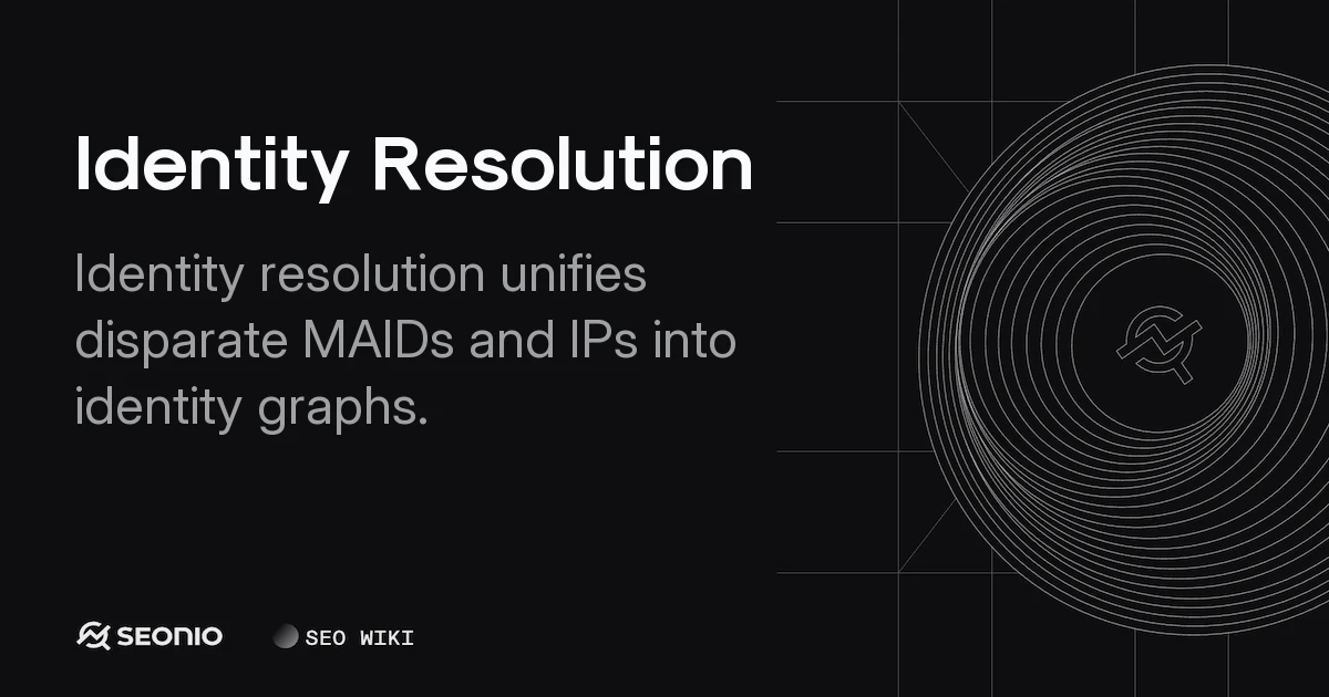 Identity Resolution: Principles & Matching Methods