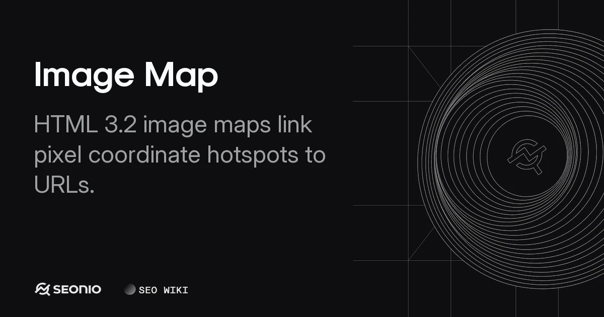 Image Map: HTML Implementation, Shapes & Best Practices
