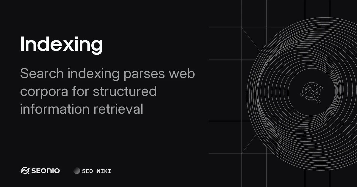 Indexing Explained: How Search Engines Process Data