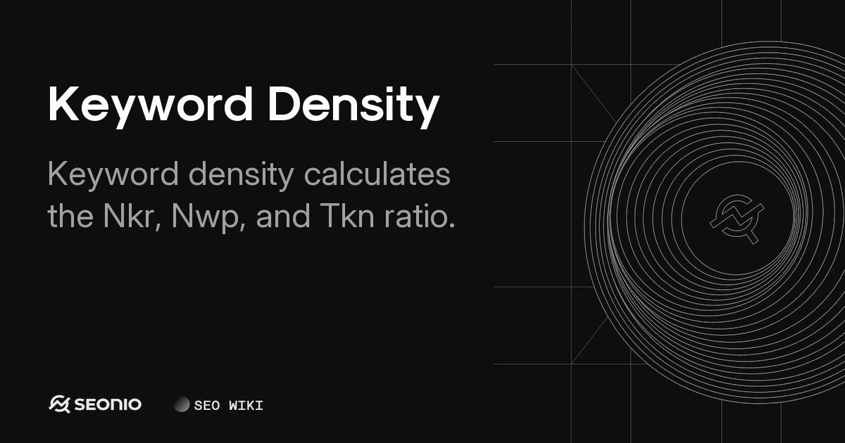 Keyword Density: Definition, Formula & Best Practices