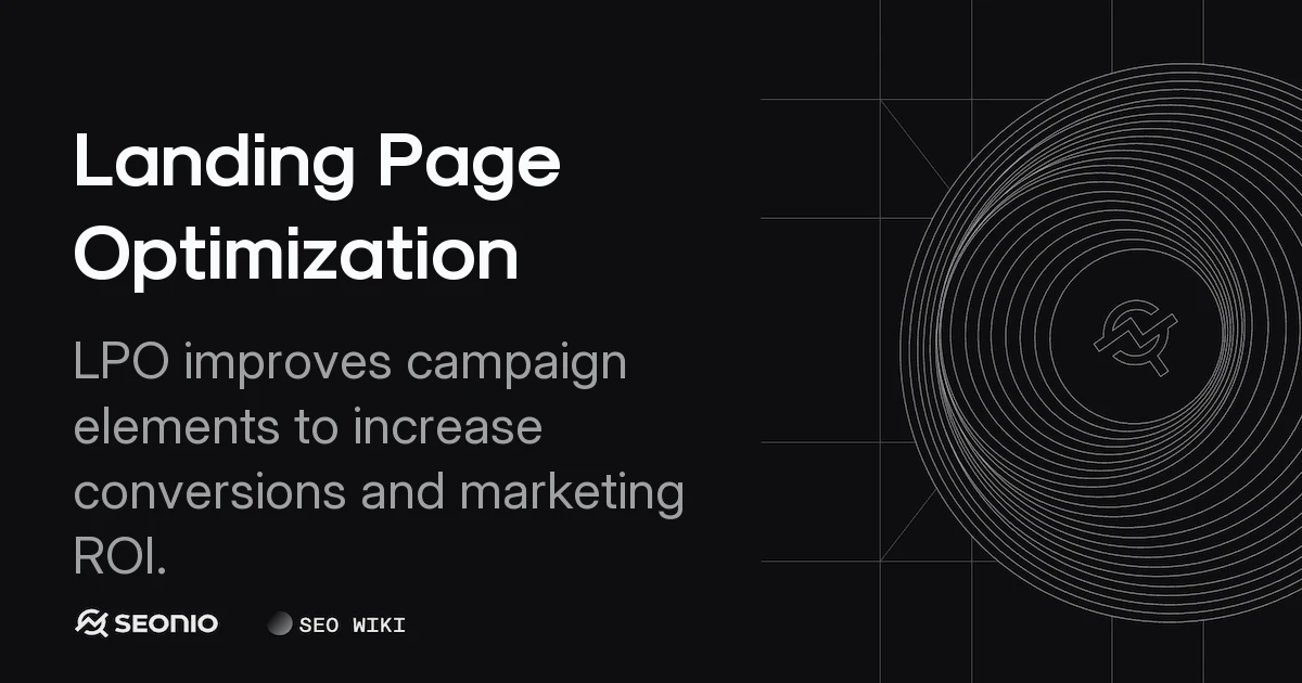 Landing Page Optimization: Best Practices & Frameworks