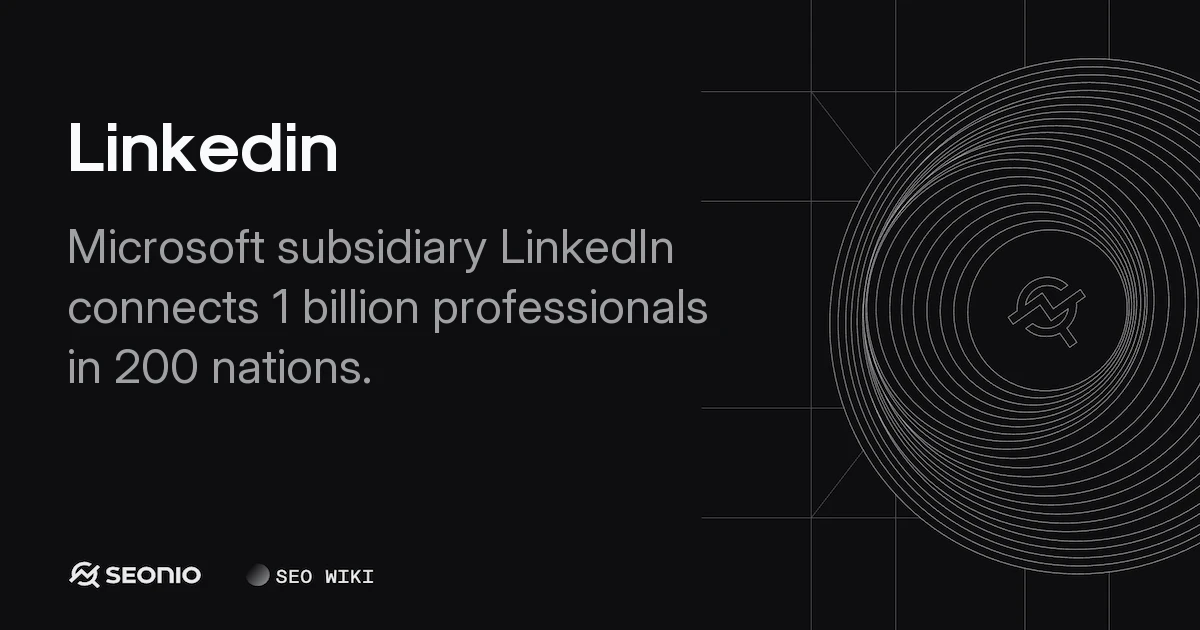 LinkedIn: Professional Networking & B2B Marketing