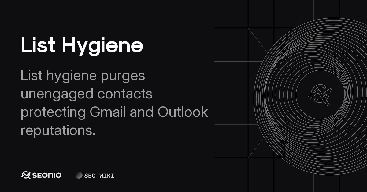List Hygiene: How to Maintain Clean Email Databases
