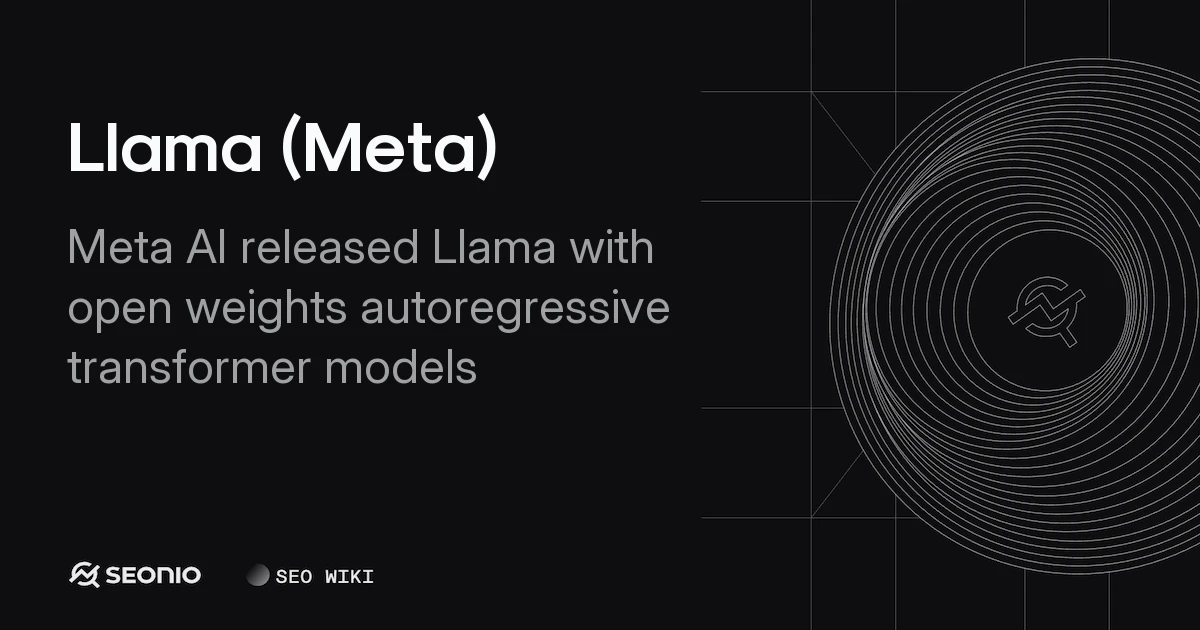 Llama (Meta) Guide: Architecture, Models & Features