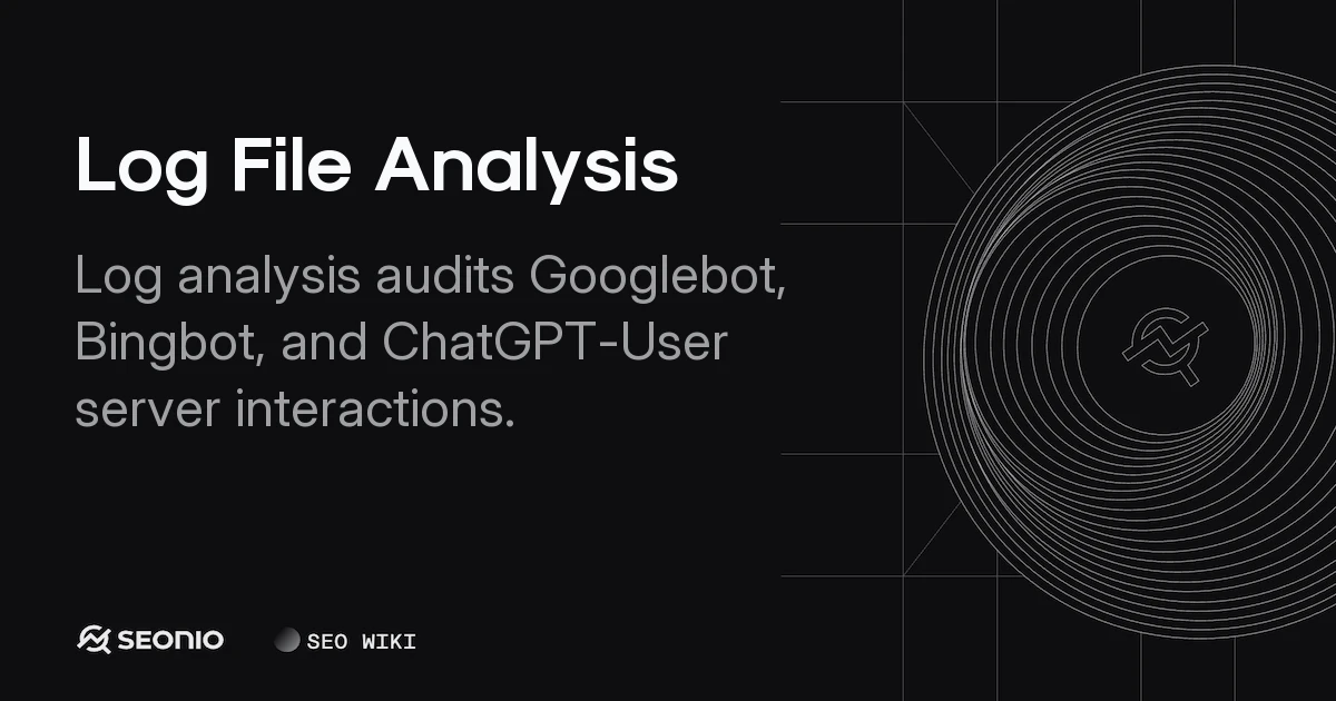 Log File Analysis: A Technical Guide to SEO Auditing