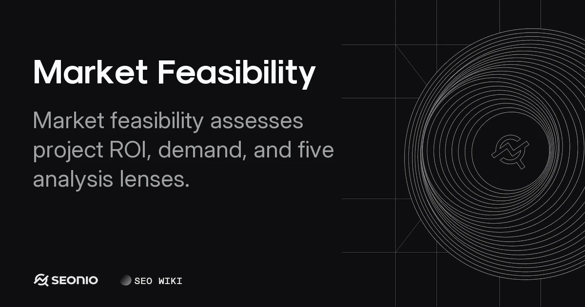 Market Feasibility: Analysis & Best Practices Guide