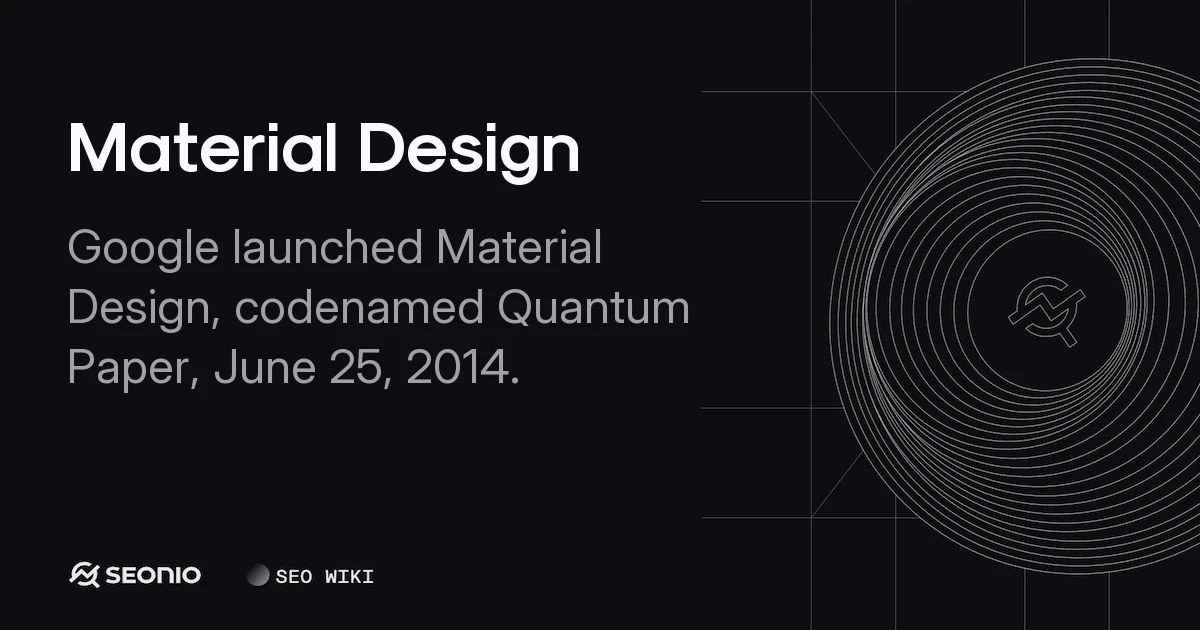 Material Design Explained: Evolution & Principles