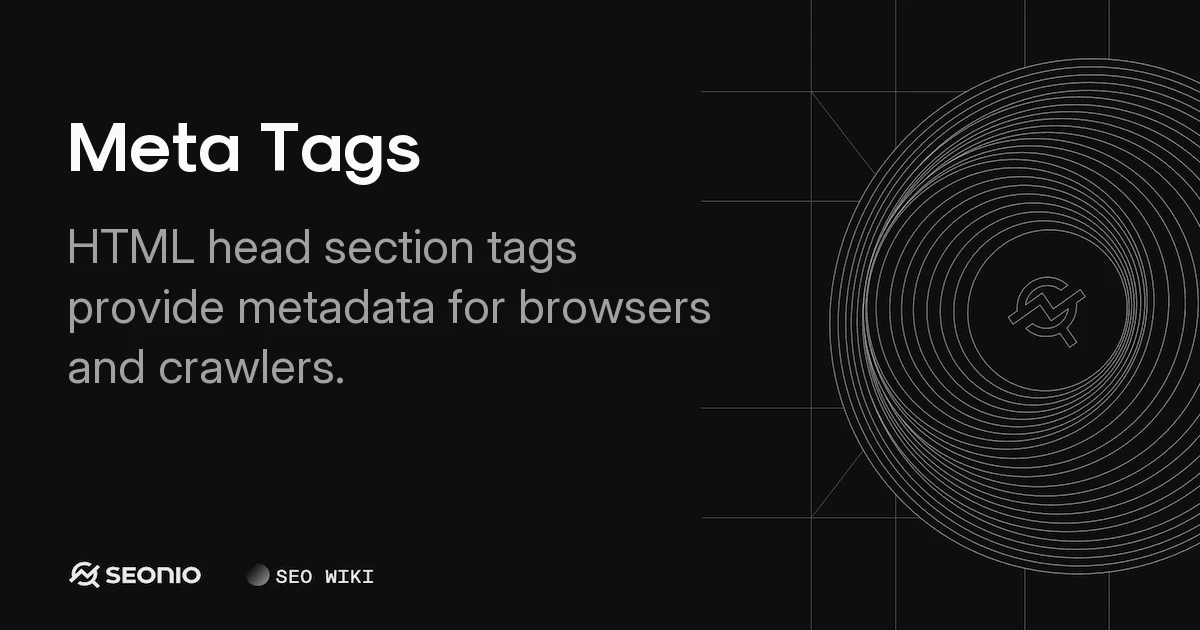 Meta Tags: Definition, Usage, and Best Practices