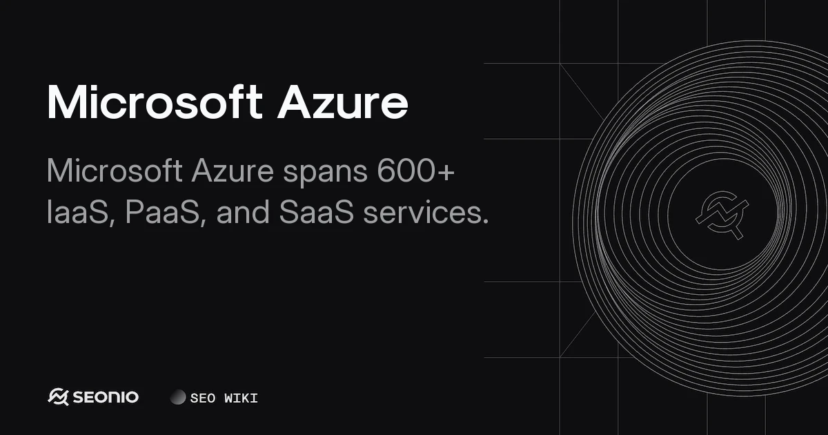 Microsoft Azure: Cloud Architecture & Service Models