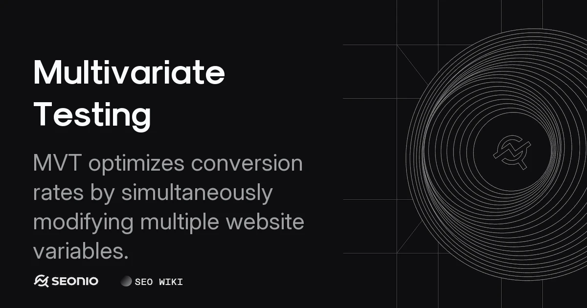 Multivariate Testing Guide: Methodology and Benefits