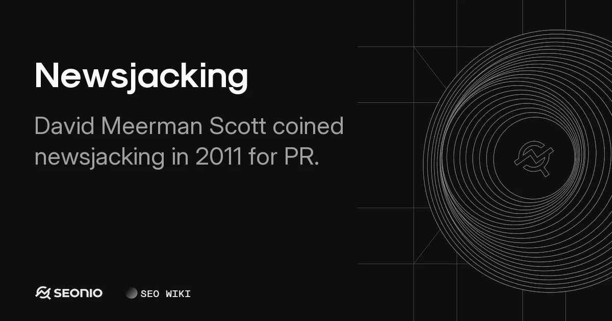 Newsjacking Strategy: Definition, Process & Examples