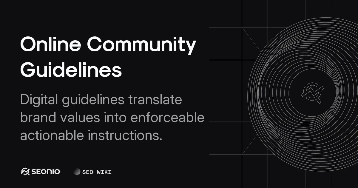 Online Community Guidelines: Definition & Setup Guide