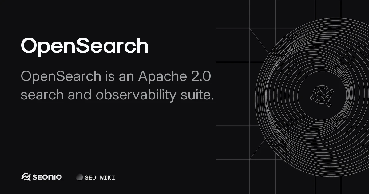 OpenSearch Guide: Architecture, Features & Usage