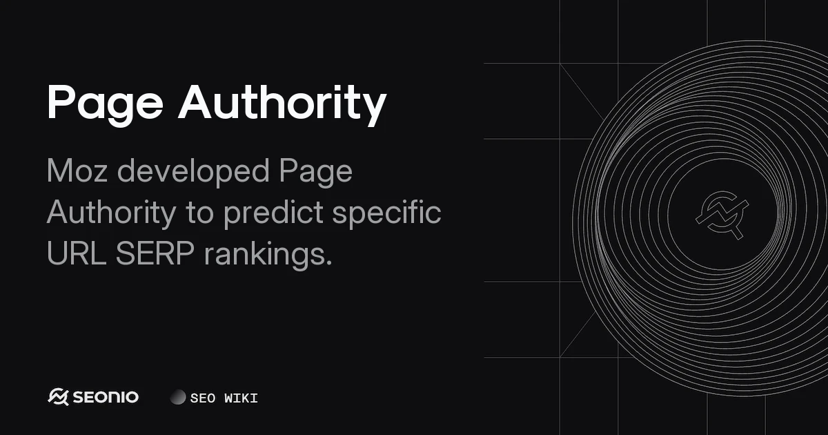 Page Authority: Definition, Usage, and Best Practices
