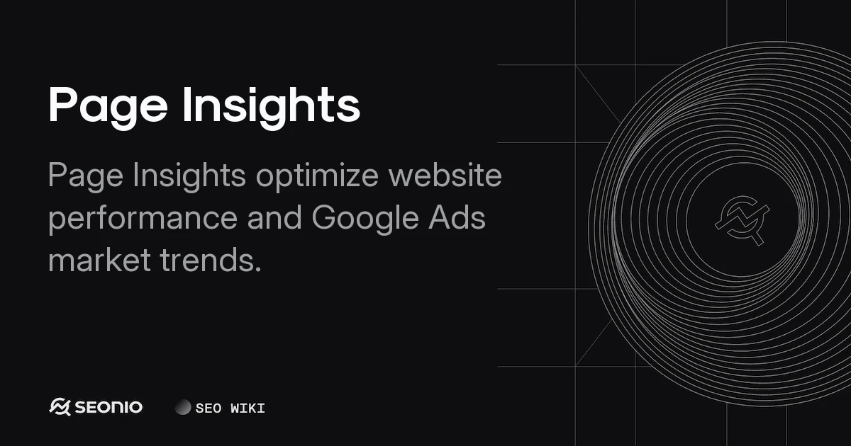 Page Insights: Web Performance and Google Ad Trends