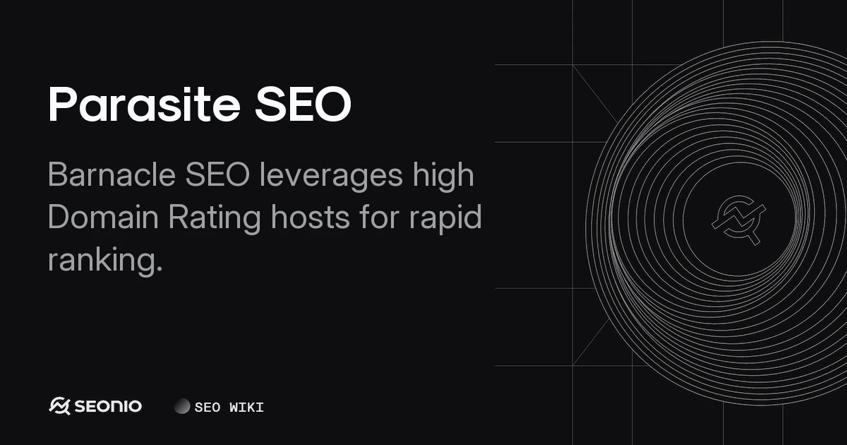 Parasite SEO: Strategies for High-Authority Ranking