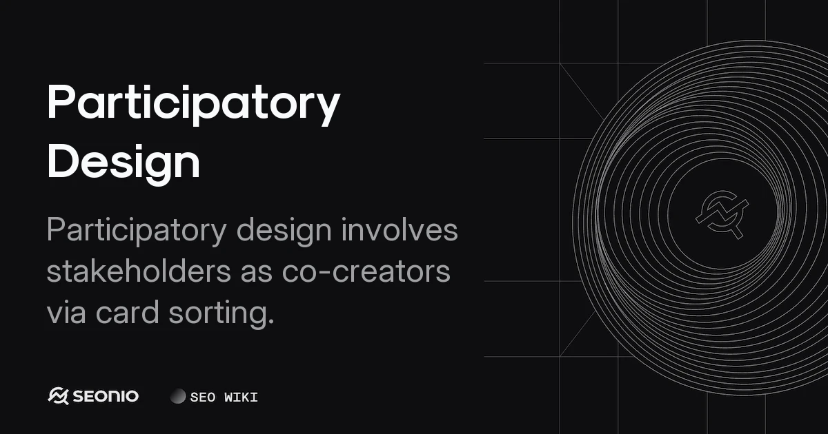 Participatory Design: Principles, Methods and Benefits