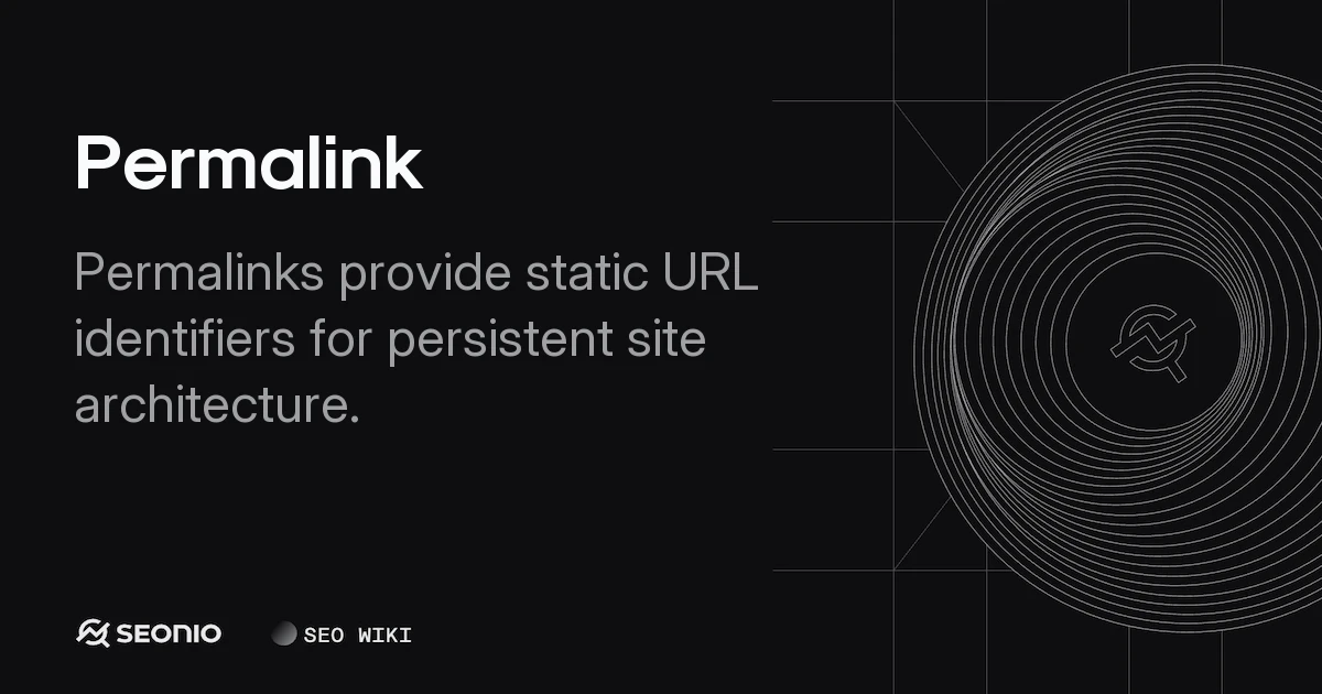 Permalink: Definition, SEO Best Practices & Structure