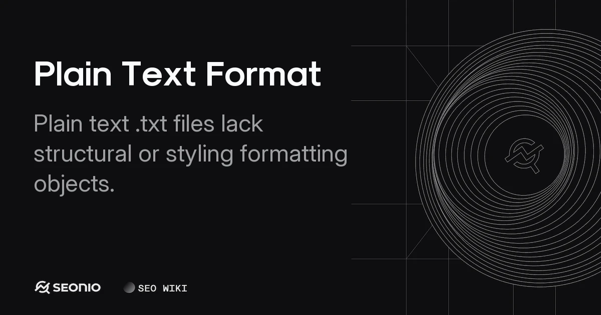 Plain Text Format: Definition, Benefits & Usage Guide