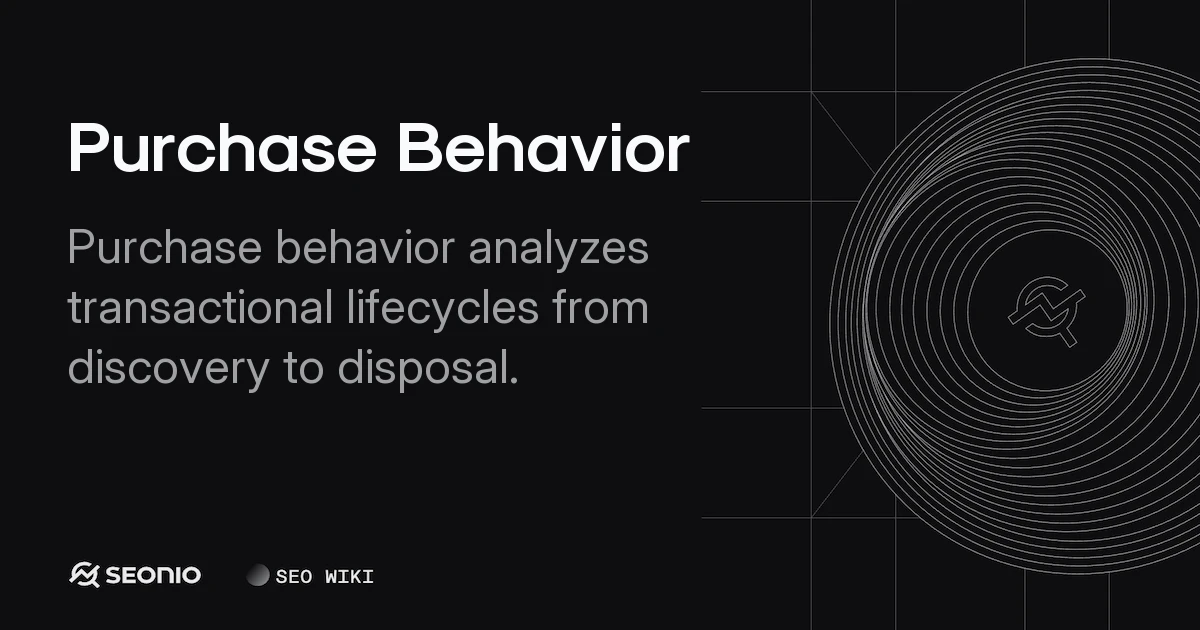 Purchase Behavior: Decision Stages & Buying Types